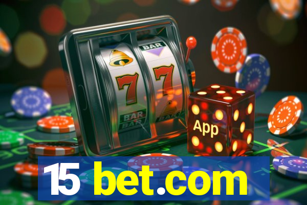 15 bet.com